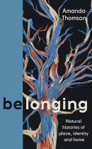 Belonging: Natural Histories (Jul)