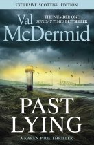 Past Lying *SPECIAL SIGNED SCOTTISH EDITION* (Oct)