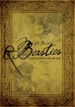 Book of Beasties, The: Vol 1 Beastiary of Old (Oct)