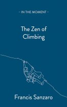 Zen of Climbing, The (Nov)