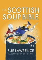 Food Bible: Scottish Soup Bible (May)