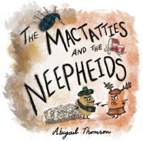 MacTatties & the Neepheids, The