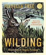 Wilding: How to Bring Wildlife Back (Mar)