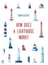 How Does a Lighthouse Work? (Feb)