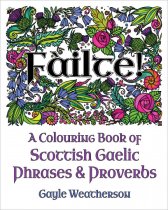 Failte! Scottish Gaelic Colouring Book (Mar)