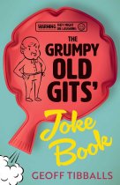 Grumpy Old Gits' Joke Book (May)