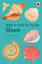 What to Look for By the Shore (Apr)