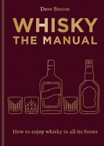 Whisky: The Manual (May)