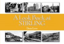 Look Back at Stirling, A (Apr)