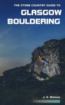 Stone Country Guide to Glasgow Bouldering