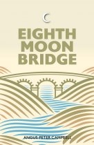 Eighth Moon Bridge (Jun)