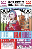 Horrible Histories: Gruesome Great Houses (May)