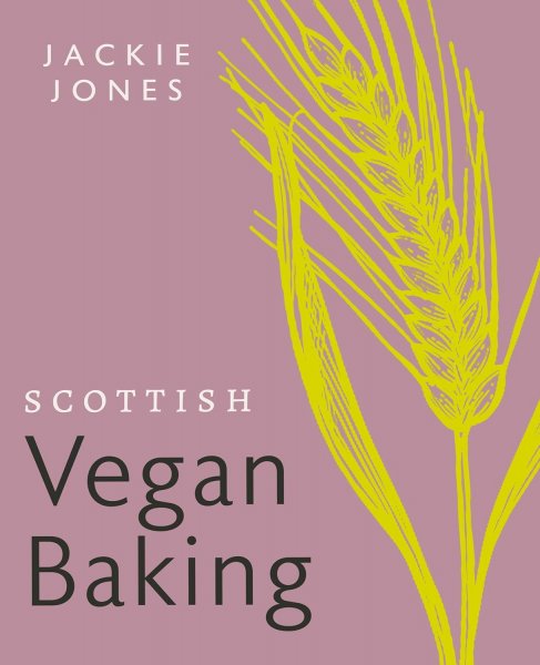 Scottish Vegan Cakes & Baking (Oct)