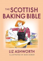 Food Bible: Scottish Baking Bible (Aug)