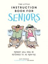 Little Instruction Book for Seniors (Oct)