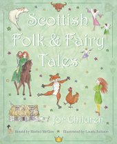 Scottish Folk & Fairy Tales for Children (May)