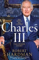 Charles III: New King, New Court *SPECIAL