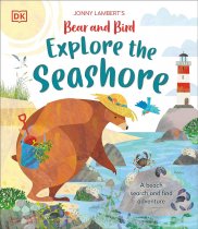 Bear & Bird Explore the Seashore (Jul)