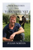 New Pastures for a Yorkshire Vet (Oct)