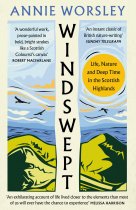 Windswept: Life, Nature & Time in Scottish Highlands (Oct)