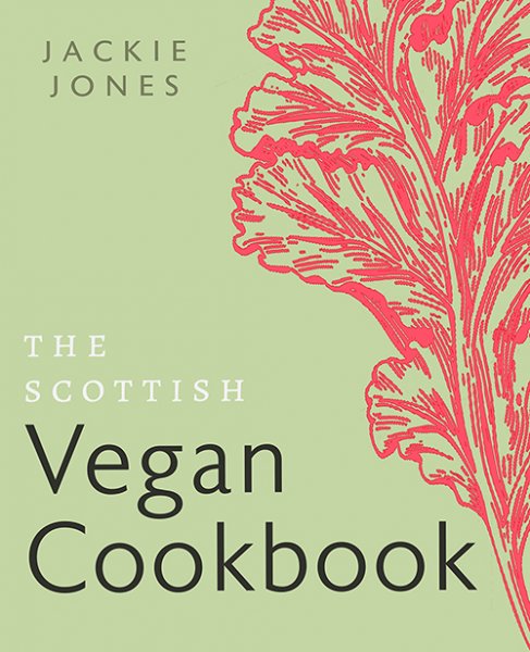 Scottish Vegan Cookbook, The (Oct)