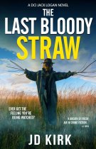 DCI Logan 5: The Last Bloody Straw (Aug)