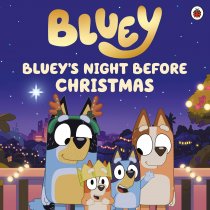 Bluey: Bluey's Night Before Christmas (Ladybird) (Oct)