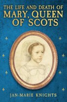 Life & Death of Mary, Queen of Scots, The (Oct)