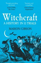 Witchcraft: History in 13 Trials (Sep)