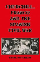 Churchill, Franco & the Spanish Civil War (Sep)