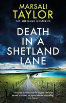 Shetland Mysteries: Death in a Shetland Lane