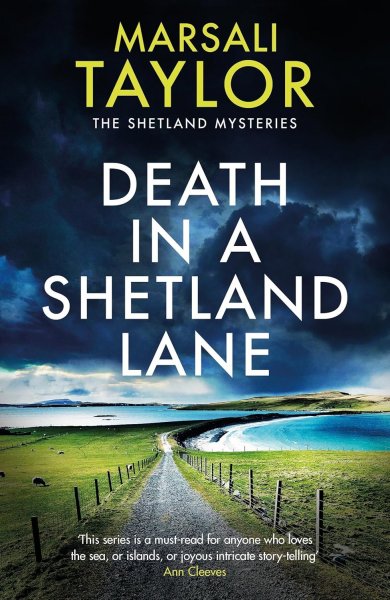 Shetland Mysteries: Death in a Shetland Lane