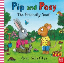 Pip & Posy: The Friendly Snail *SPECIAL