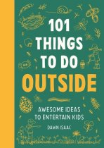 101 Thinks to Do Outside (Apr)