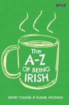 A-Z of Being Irish, An (Feb)