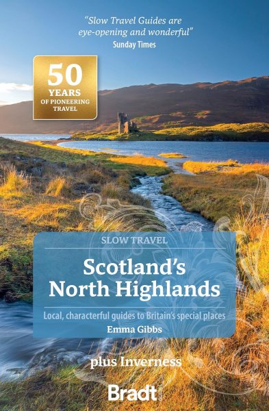 Slow Travel: Scotland's North Highlands (Feb)