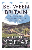 Between Britain: History of England & Scotland (Feb)