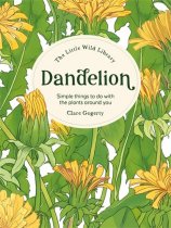 Little Wild Library: Dandelion (Mar)