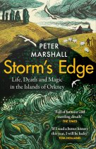 Storm's Edge: Life, Death & Magic in Orkney (Apr)