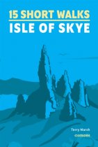 15 Short Walks Isle of Skye (May)