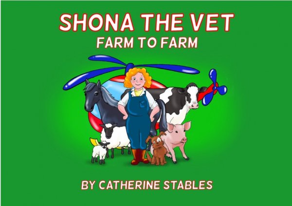 Shona the Vet: Farm to Farm