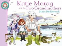 Katie Morag Two Grandmothers