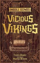 Horrible Histories - Vicious Vikings