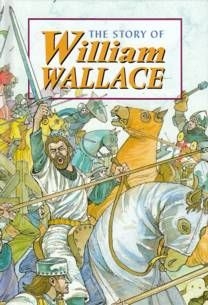 Story of William Wallace