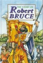 Story of Robert The Bruce