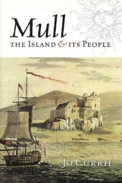 Mull, The Island & It's People