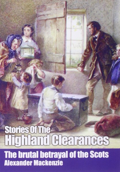 Stories Of the Highland Clearances