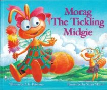 Morag the Tickling Midgie