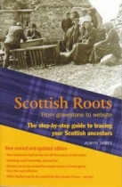 Scottish Roots Step By Step Guide Ancestor Hunters