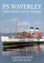 PS Waverley The First Sixty Years